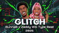 BunnaB x Zeddy Will Type Beat GLITCH Cyber Bap Drill Instrumental 2026
